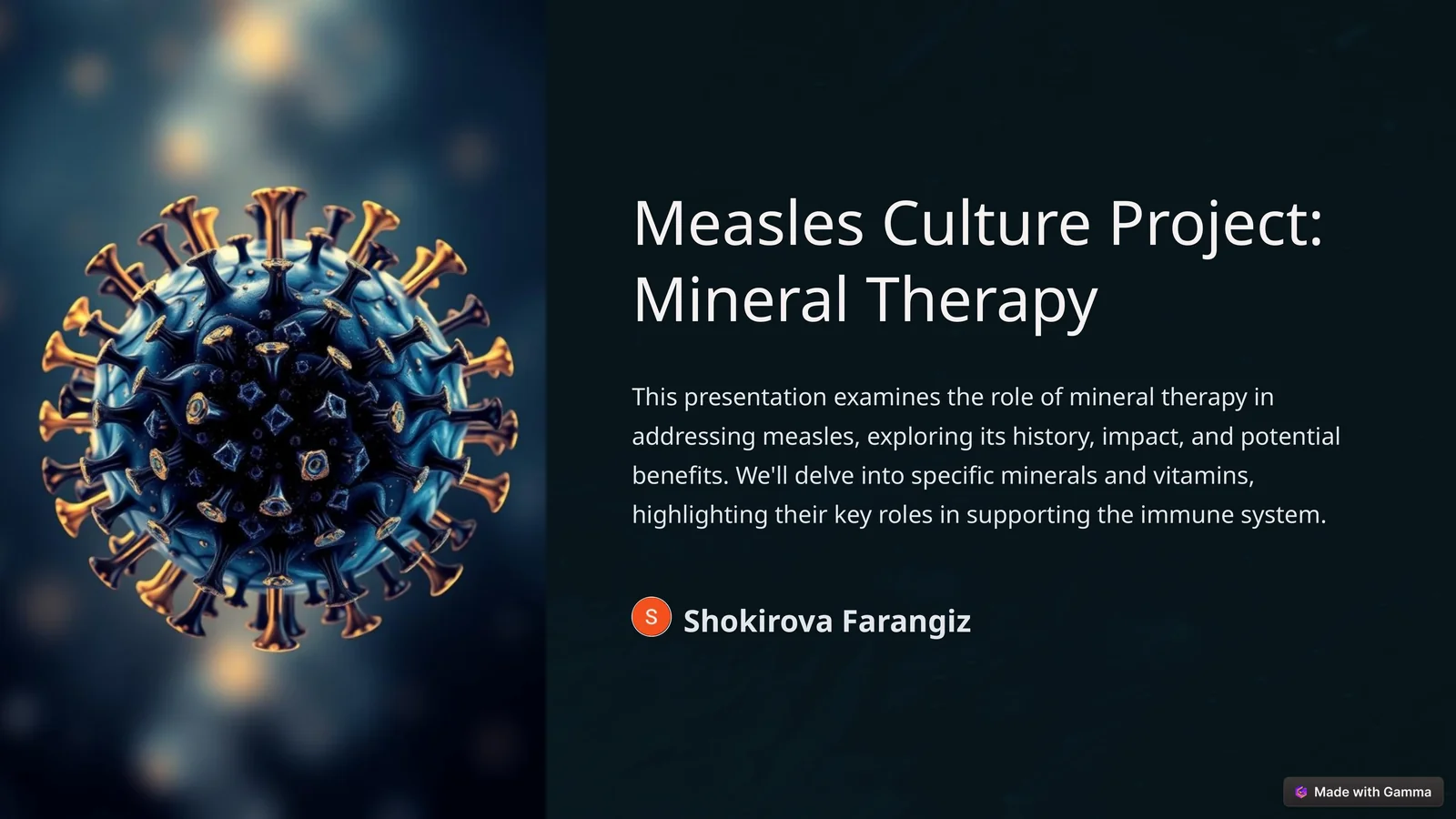 Measles Culture Project: Mineral Therapy