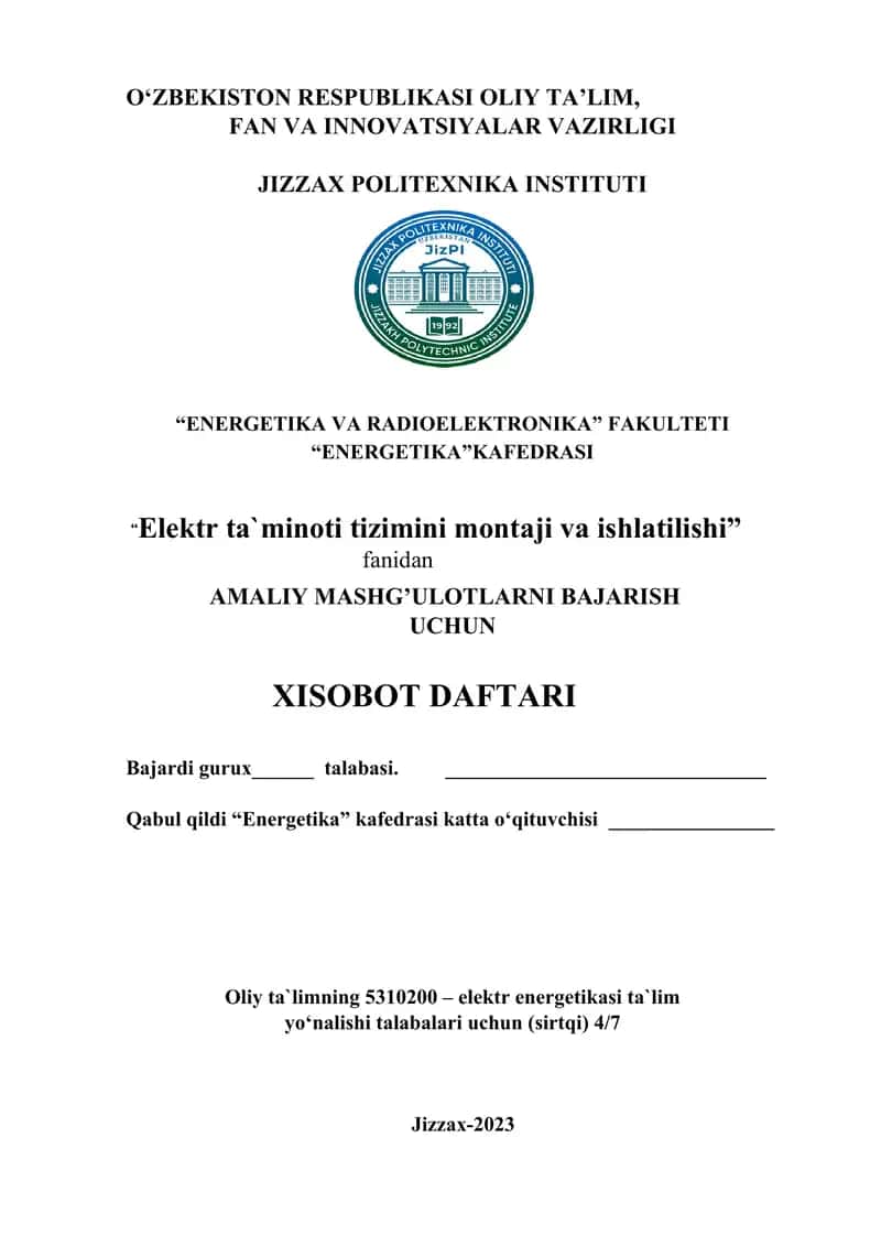 Elektr ta`minoti tizimini montaji va ishlatilishi