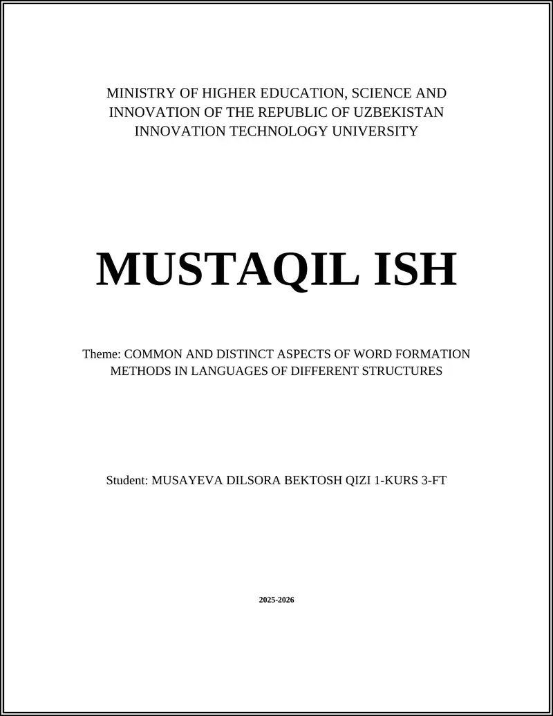 COMMON AND DISTINCT ASPECTS OF WORD FORMATION METHODS IN LANGUAGES