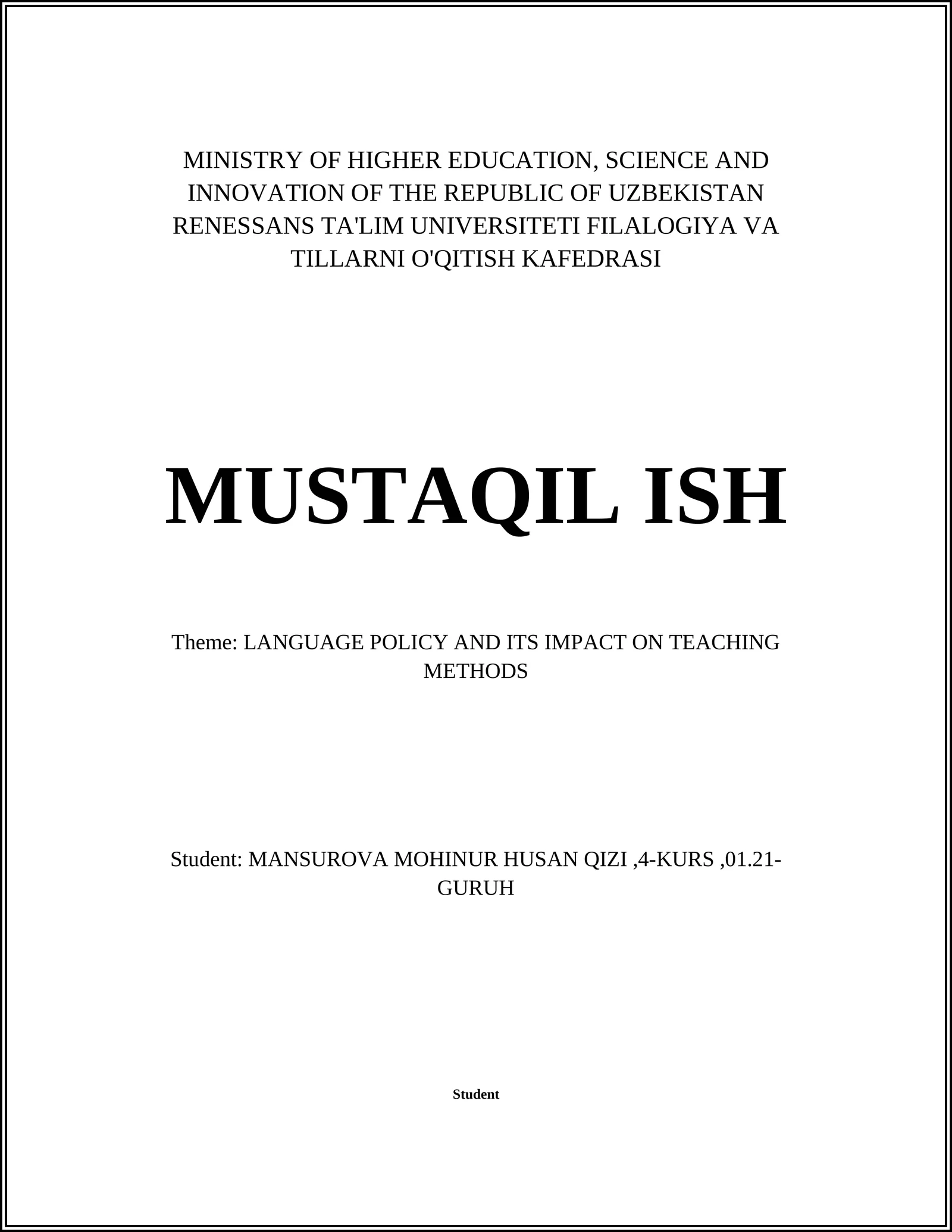 LANGUAGE POLICY AND ITS IMPACT ON TEACHING METHODS