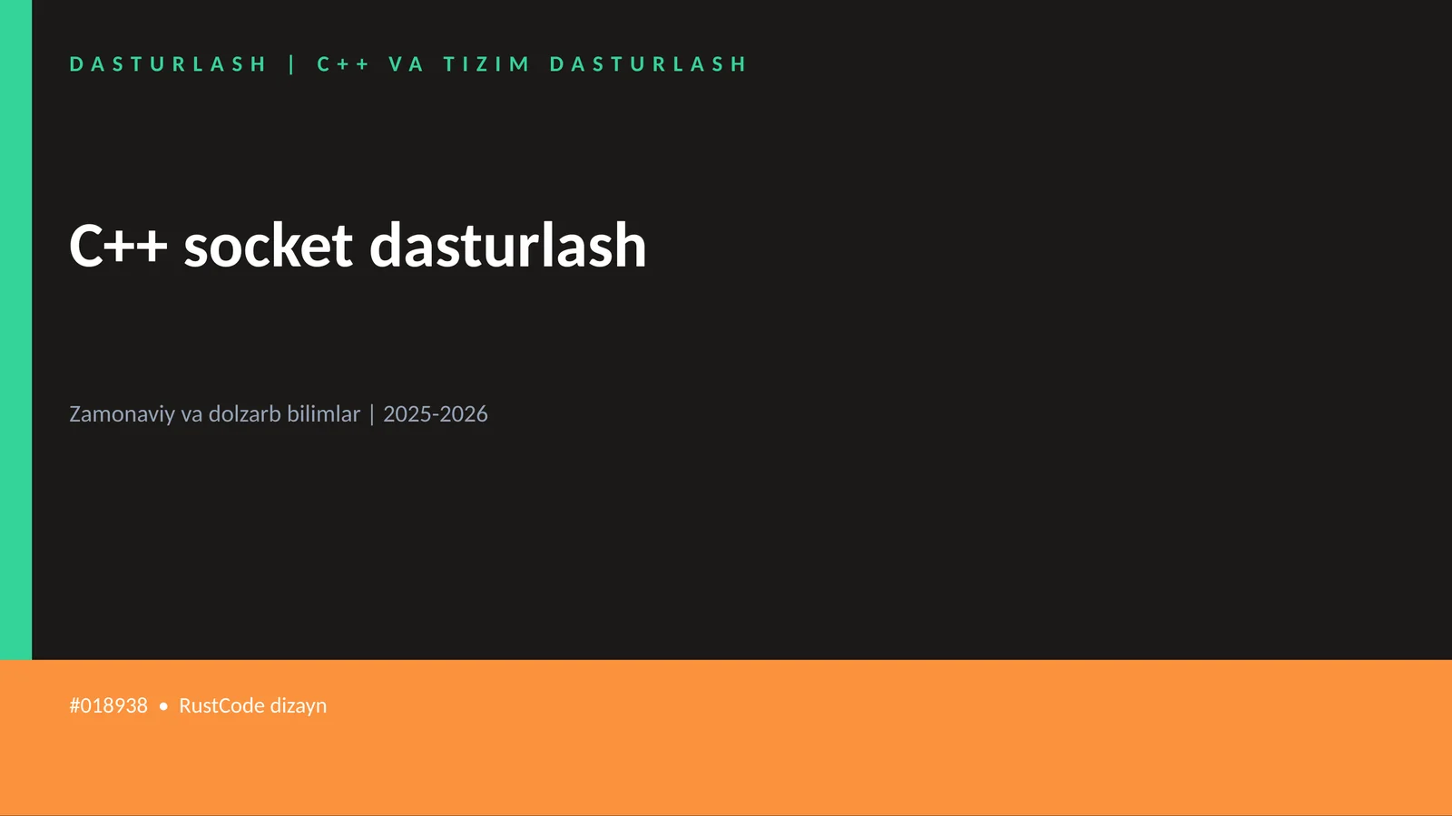 C++ VA TIZIM DASTURLASH