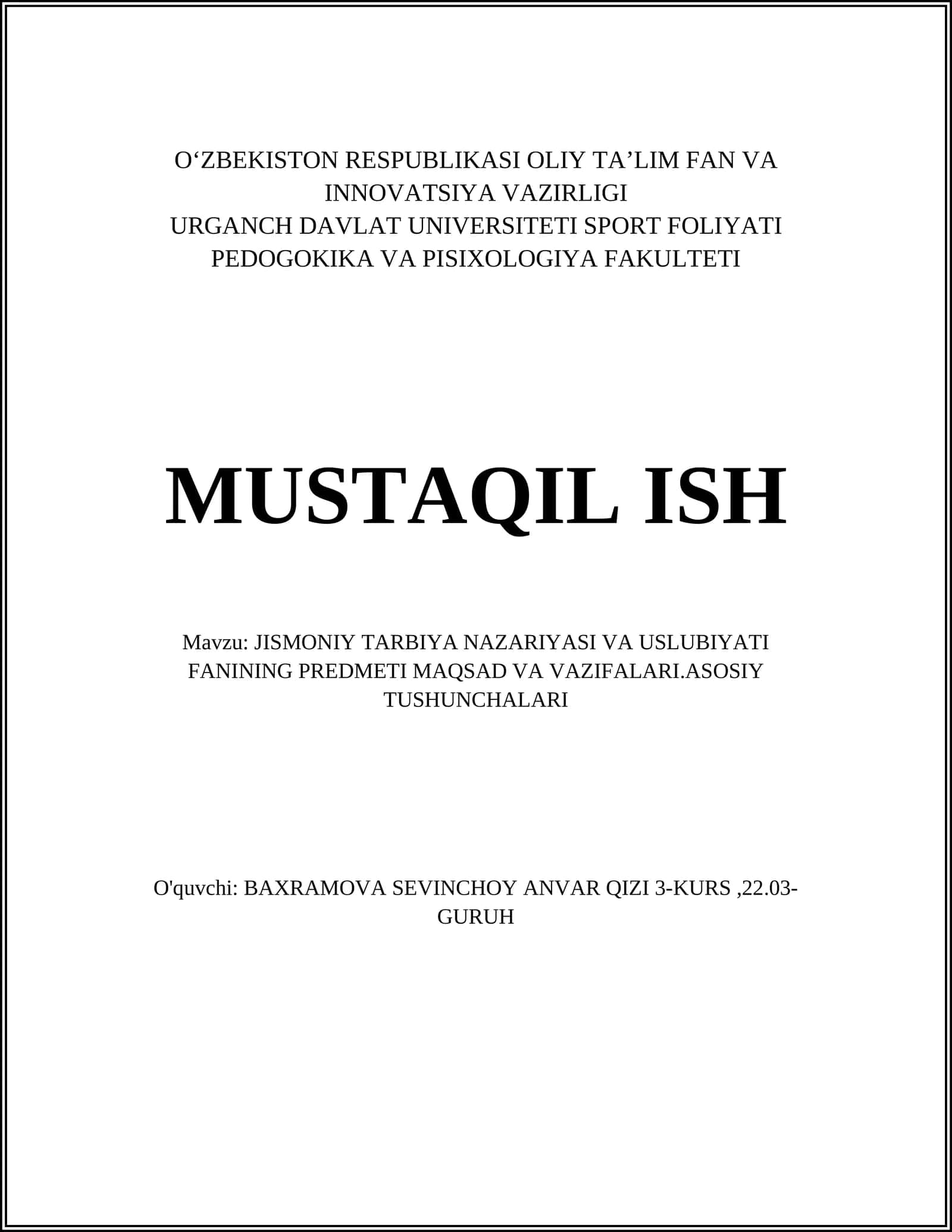 Jismoniy tarbiya nazariyasi va uslubiyati fanining predmeti maqsad va vazifalari