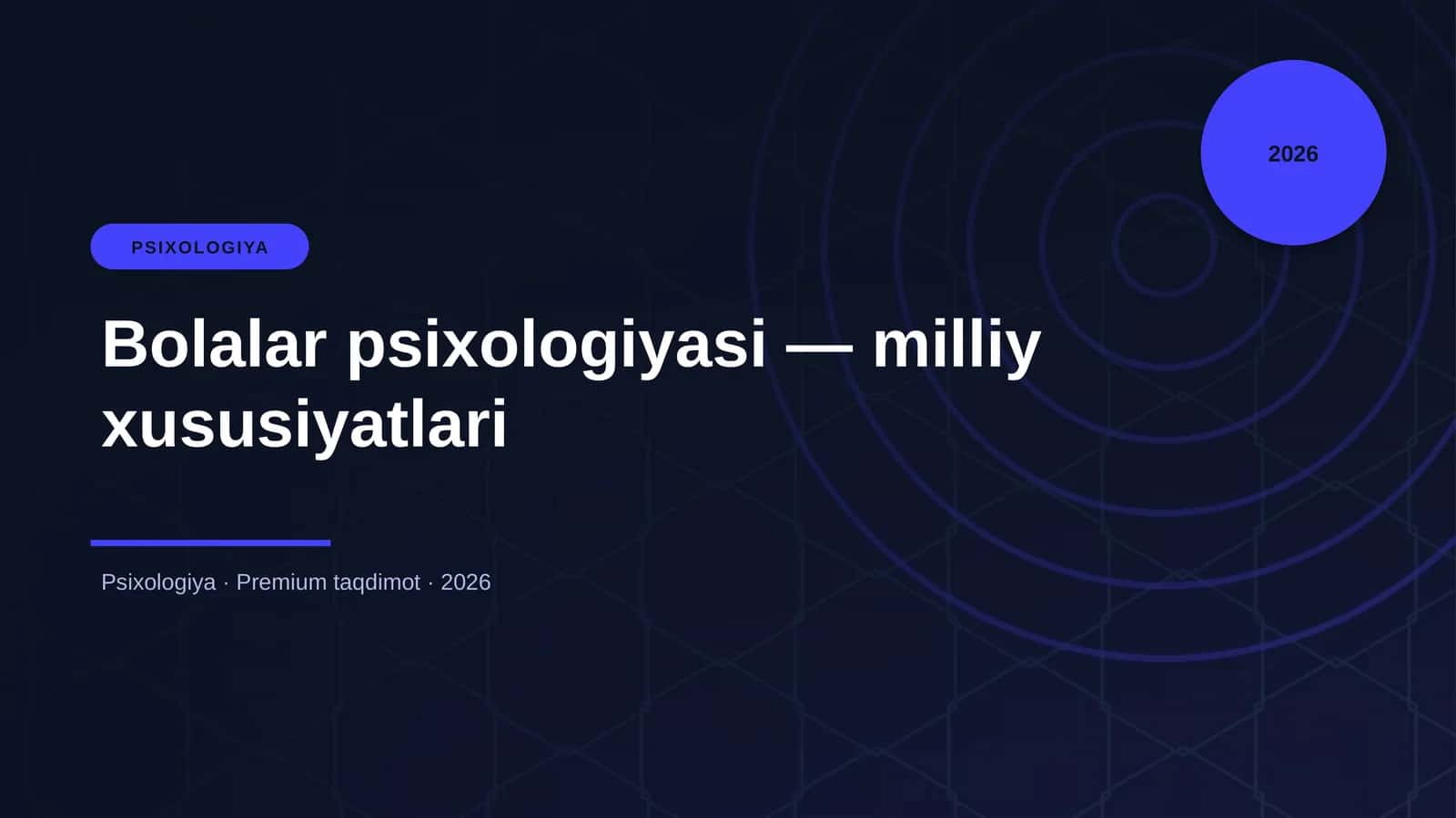 Bolalar psixologiyasi — milliy xususiyatlari