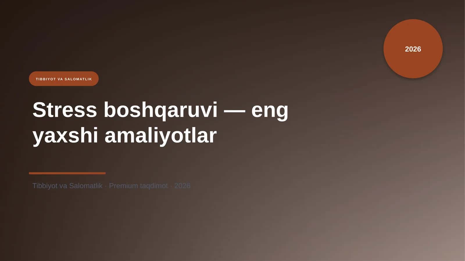 Stress boshqaruvi — eng yaxshi amaliyotlar