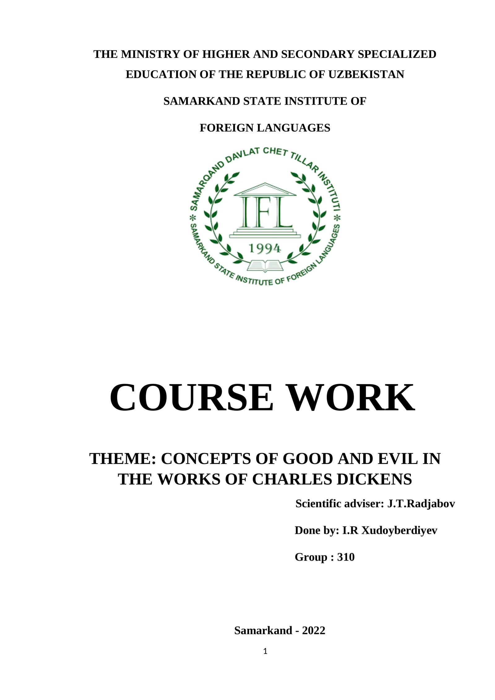 CONCEPTS OF GOOD AND EVIL IN THE WORKS OF CHARLES DICKENS