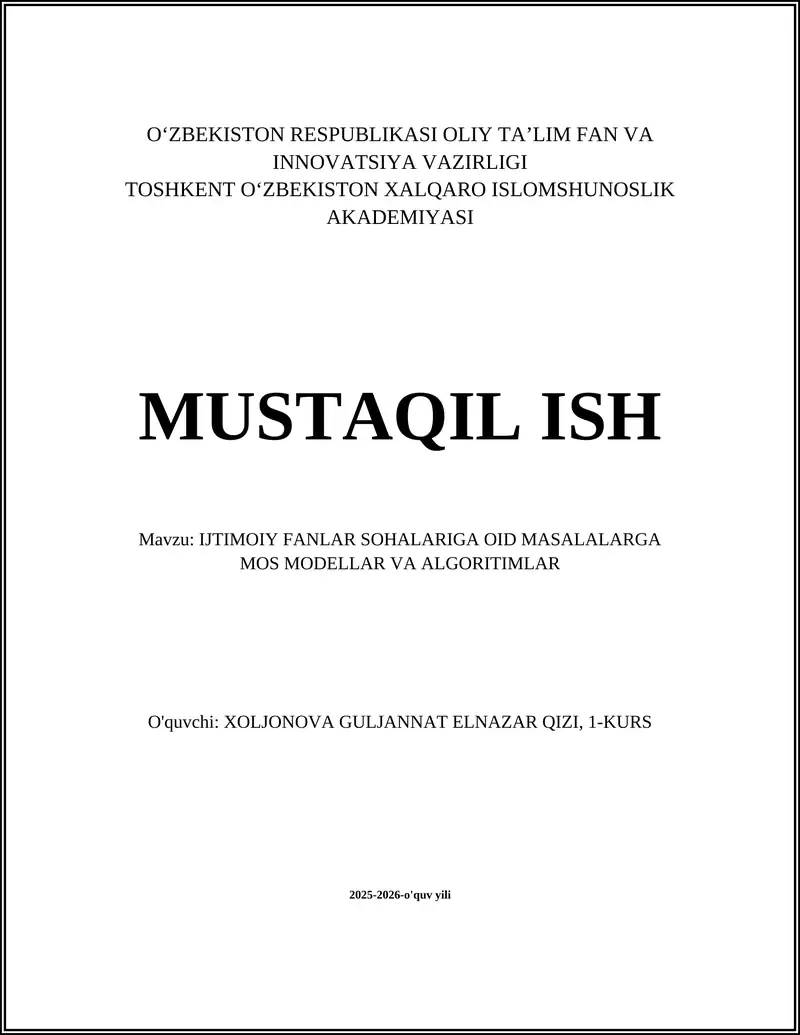 IJTIMOIY FANLAR SOHALARIGA OID MASALALARGA MOS MODELLAR VA ALGORITIMLAR