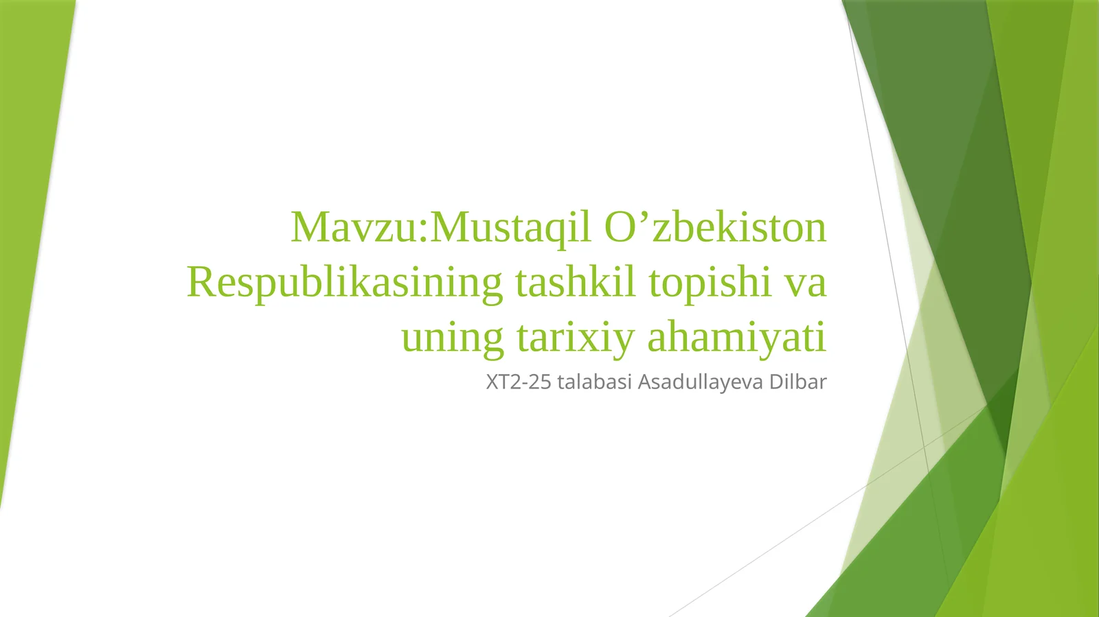 Mustaqil O’zbekiston Respublikasining tashkiltopishi va uning tarixiy ahamiyati