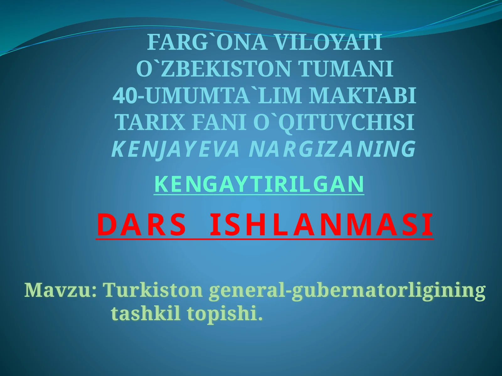Turkiston general-gubernatorligining tashkil topishi