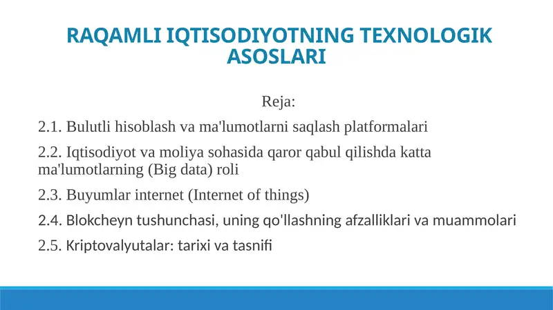 RAQAMLI IQTISODIYOTNING TEXNOLOGIK ASOSLARI