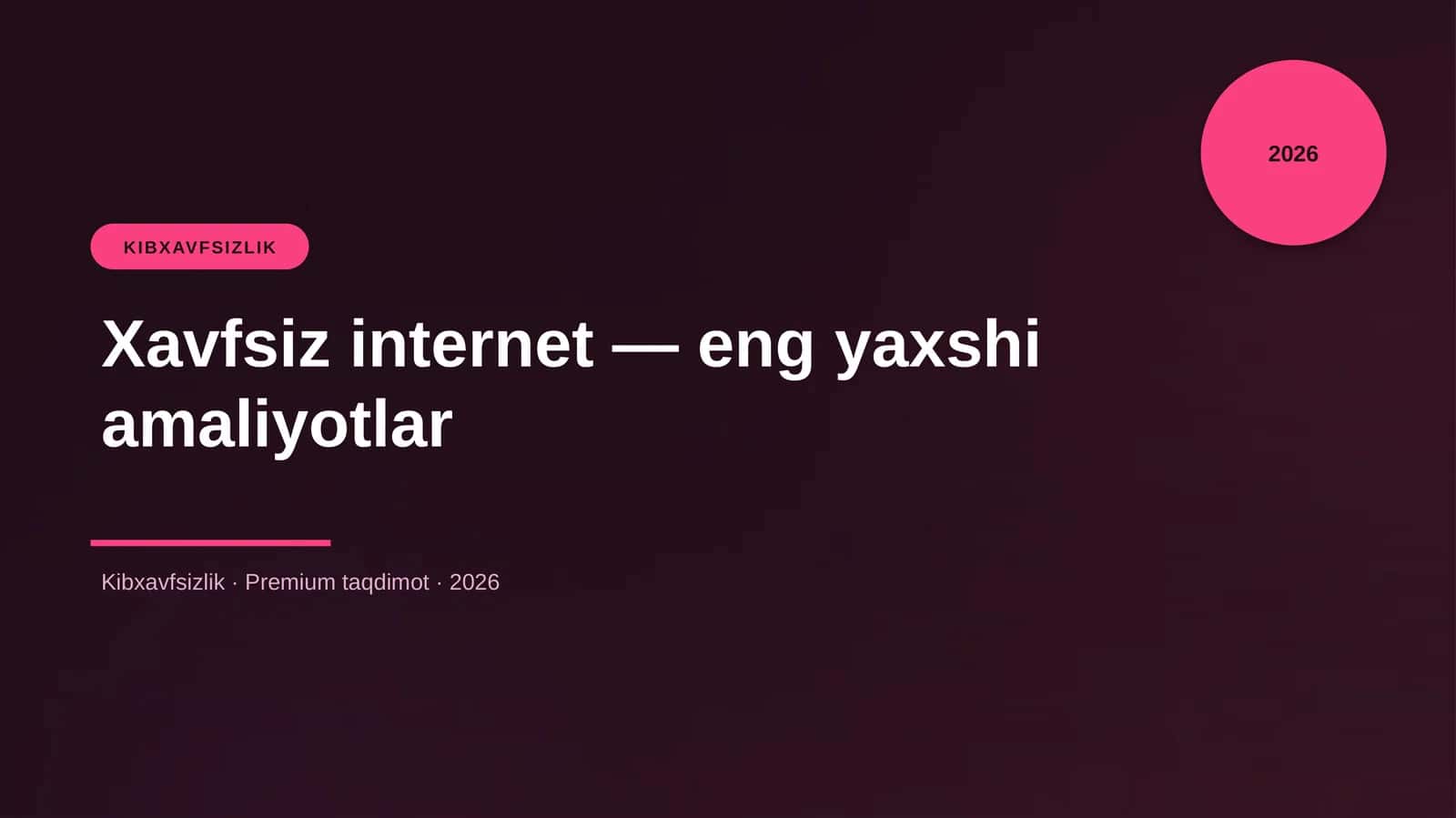 Xavfsiz internet — eng yaxshi amaliyotlar