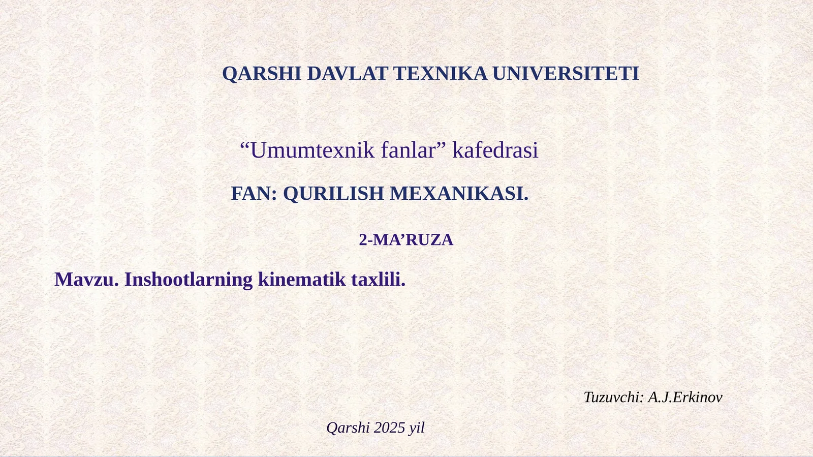 Inshootlarning kinematik taxlili
