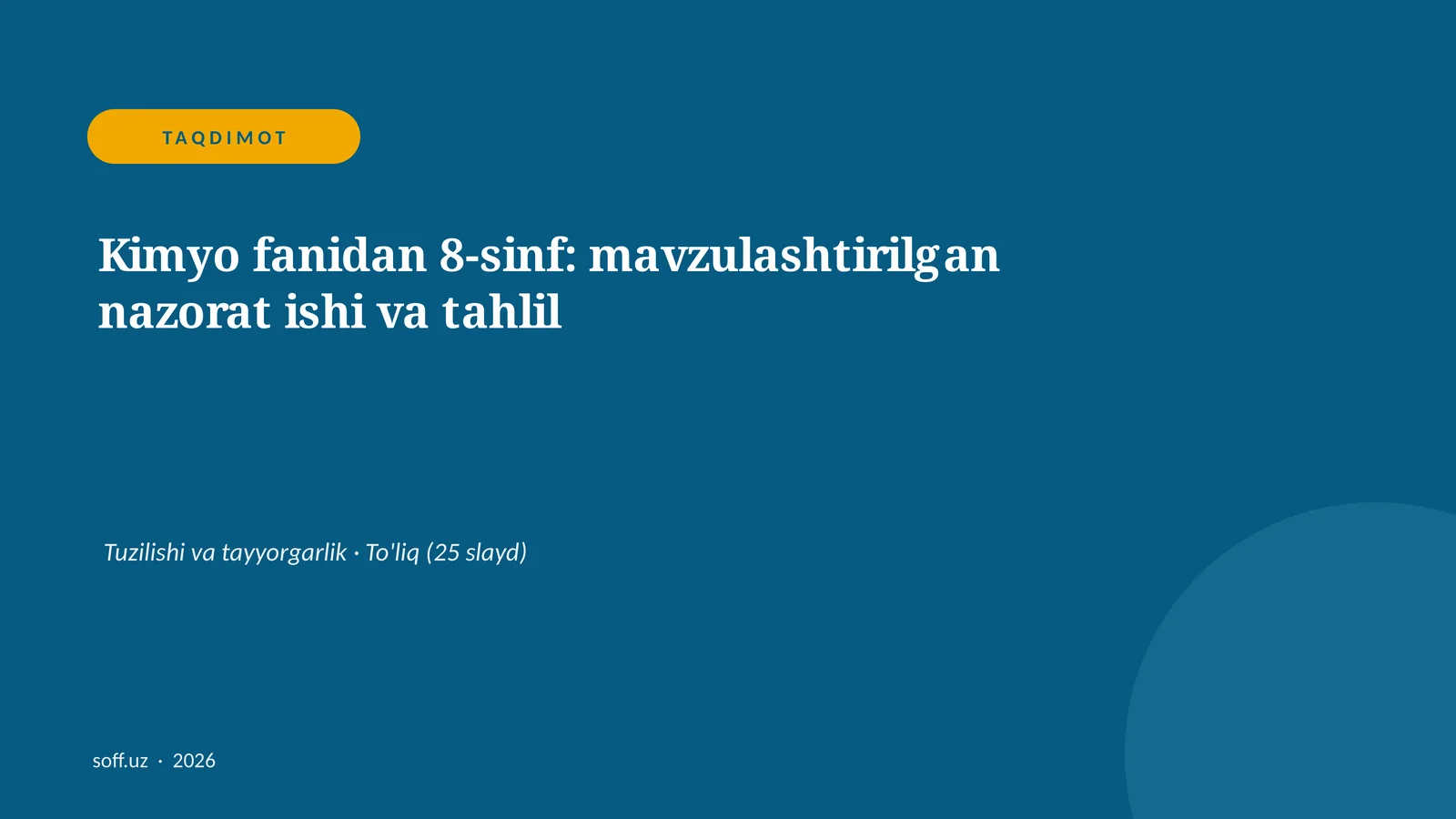 Kimyo fanidan 8-sinf: mavzulashtirilgan nazorat ishi va tahlil