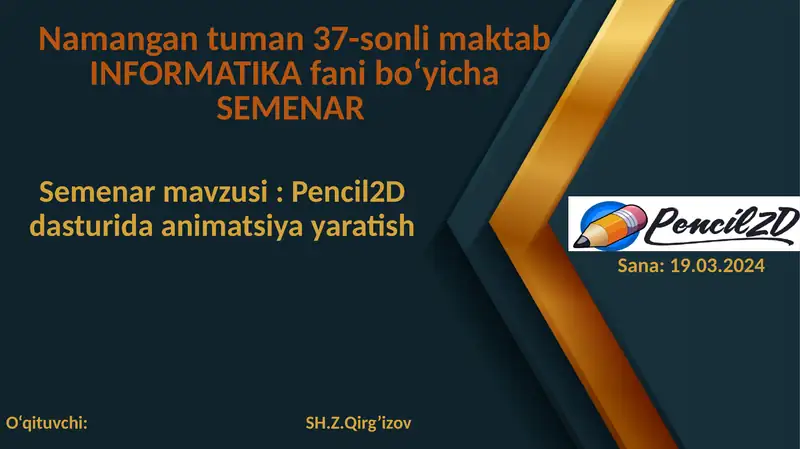 Pencil2D dasturida animatsiya yaratish seminari