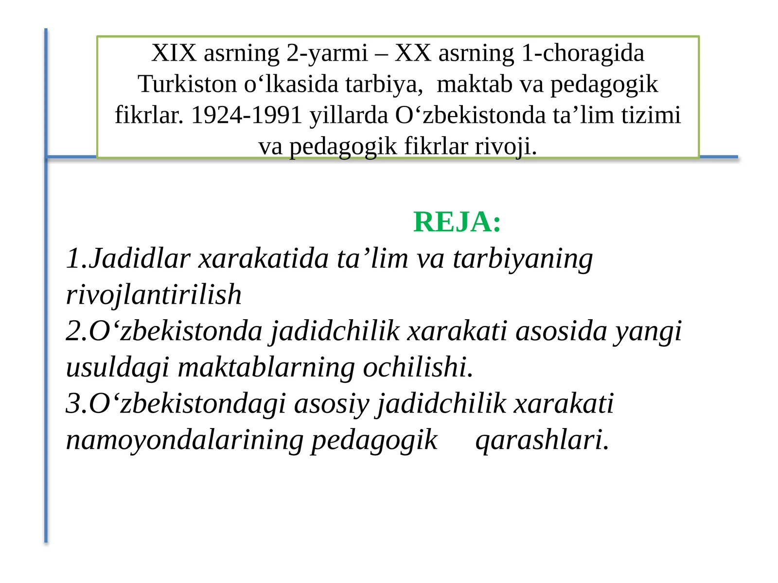 O'zbekistondagi jadidchilik xarakati