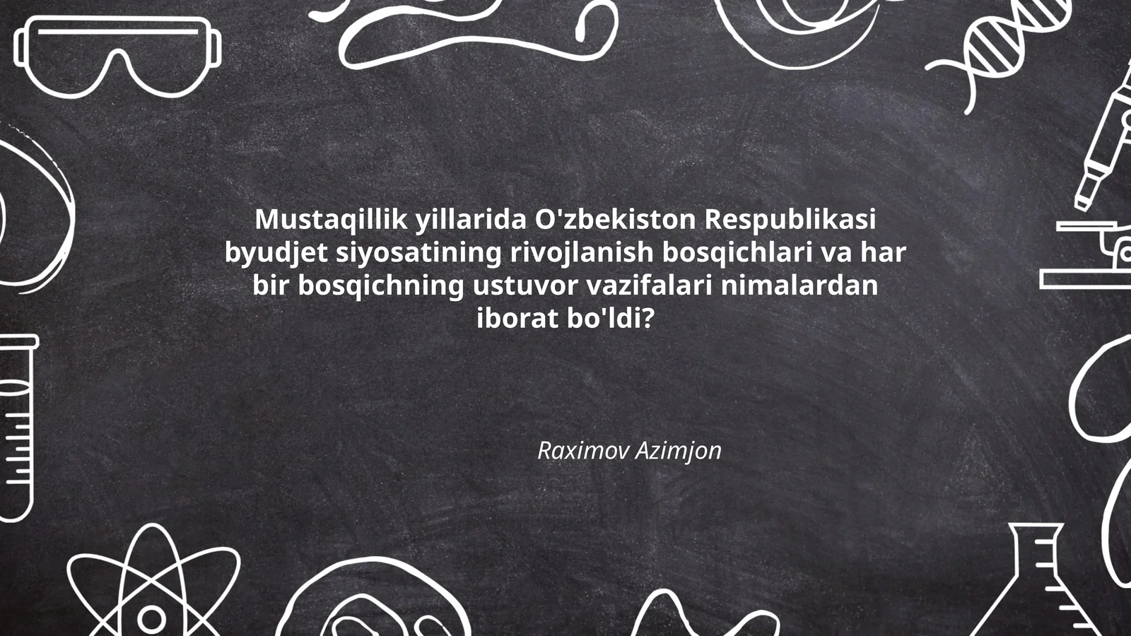 Mustaqillik Yillarida O'zbekiston Respublikasi Byudjet Siyosati