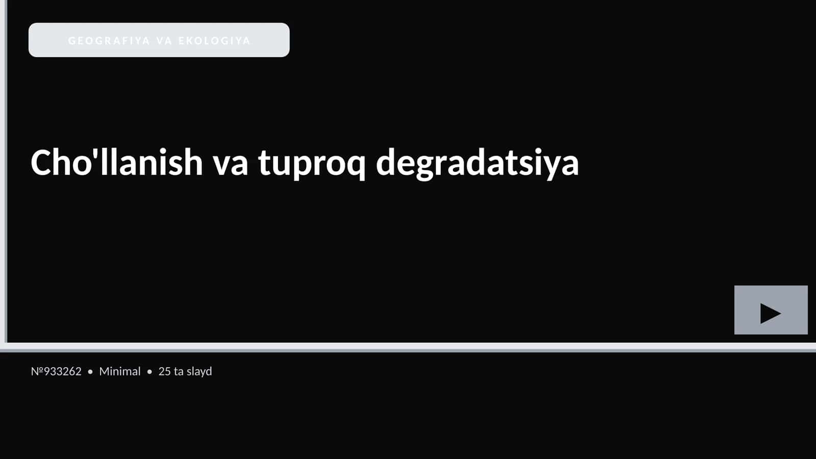 Cho'llanish va tuproq degradatsiya