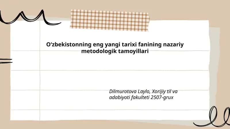 O‘zbekistonning eng yangi tarixi fanining nazariy metodologik tamoyillari