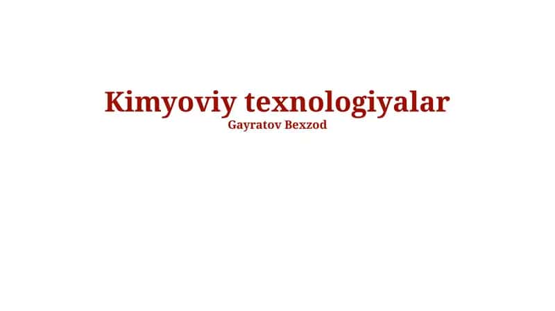 Kimyoviy texnologiyalar