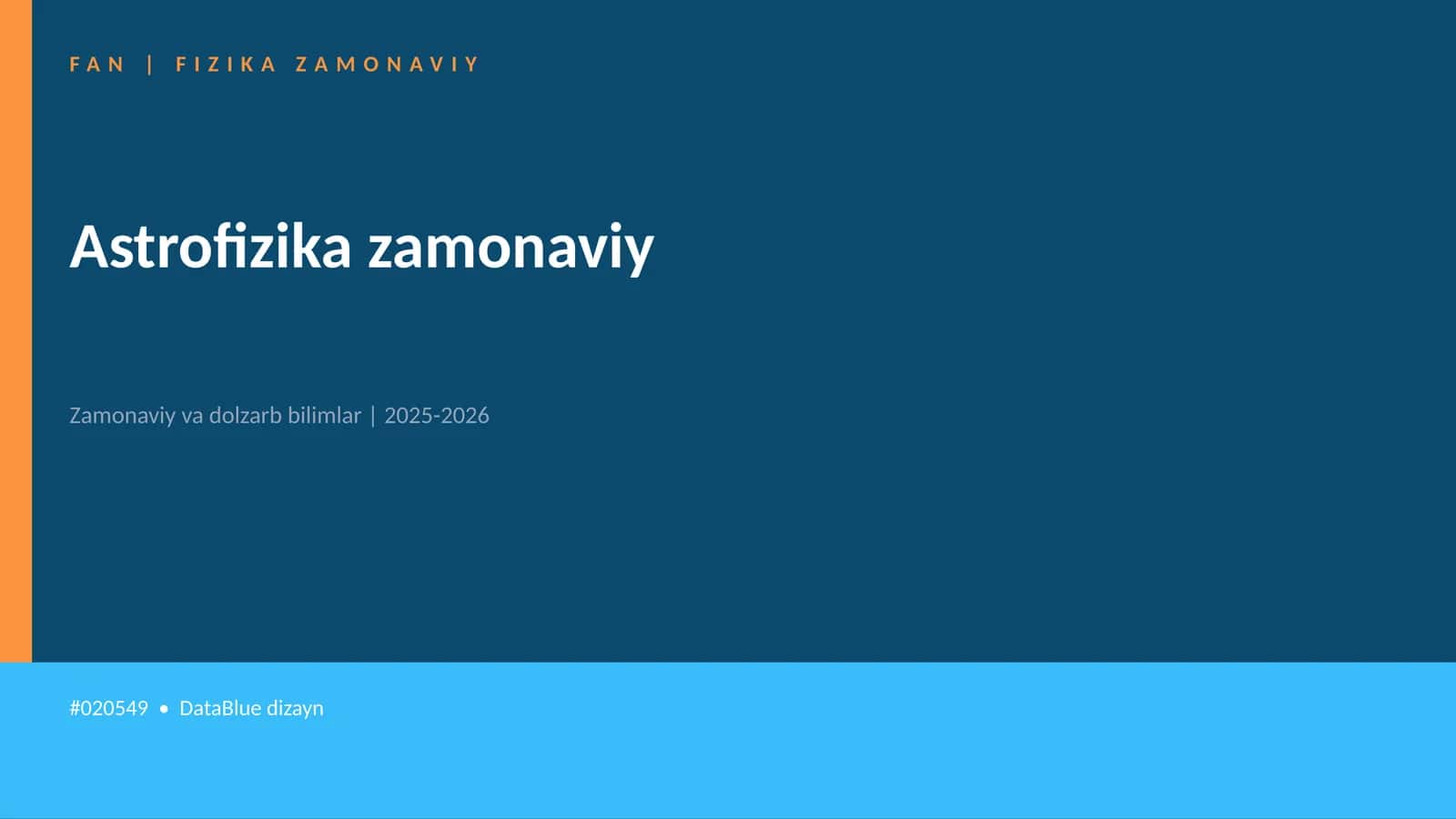 Astrofizika zamonaviy