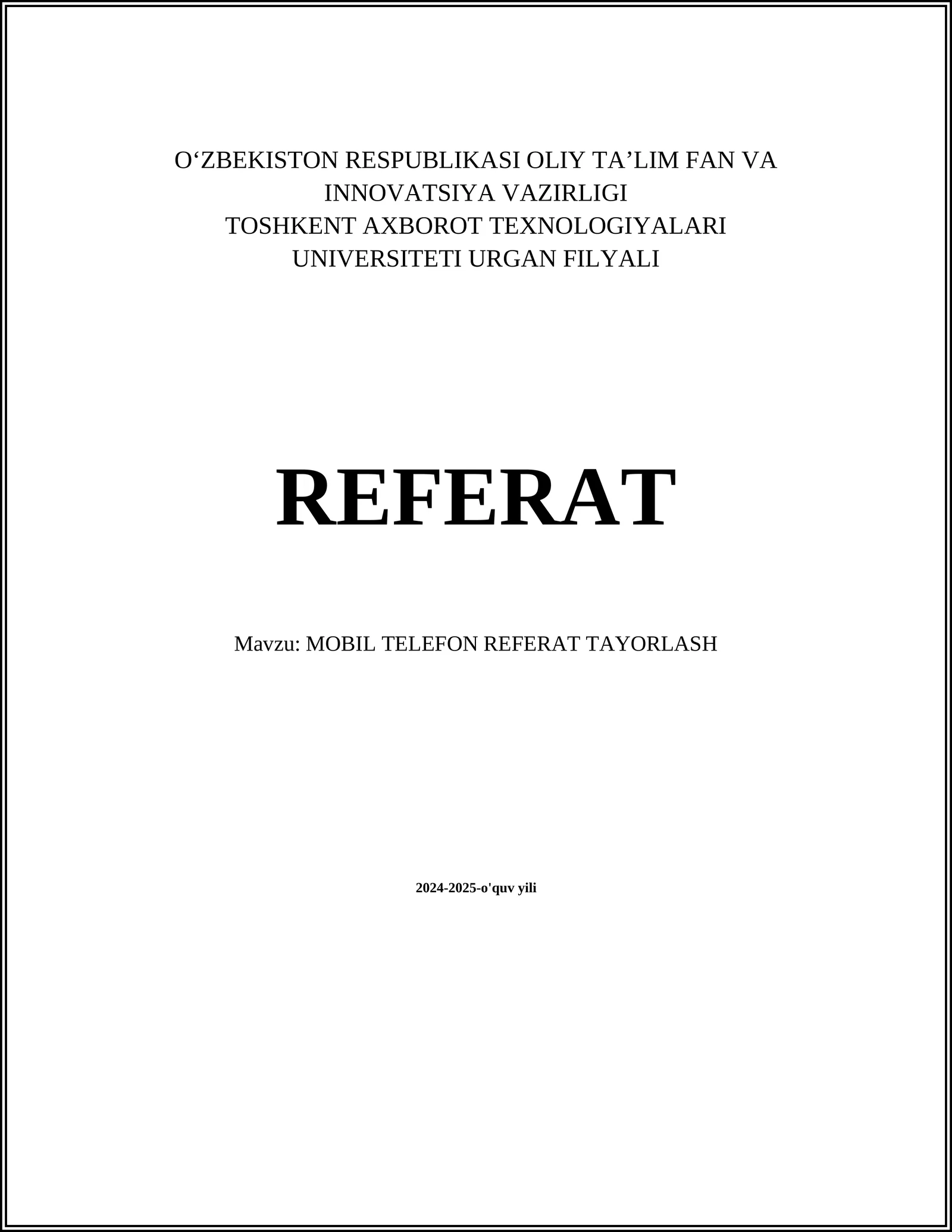 MOBIL TELEFON REFERAT TAYORLASH