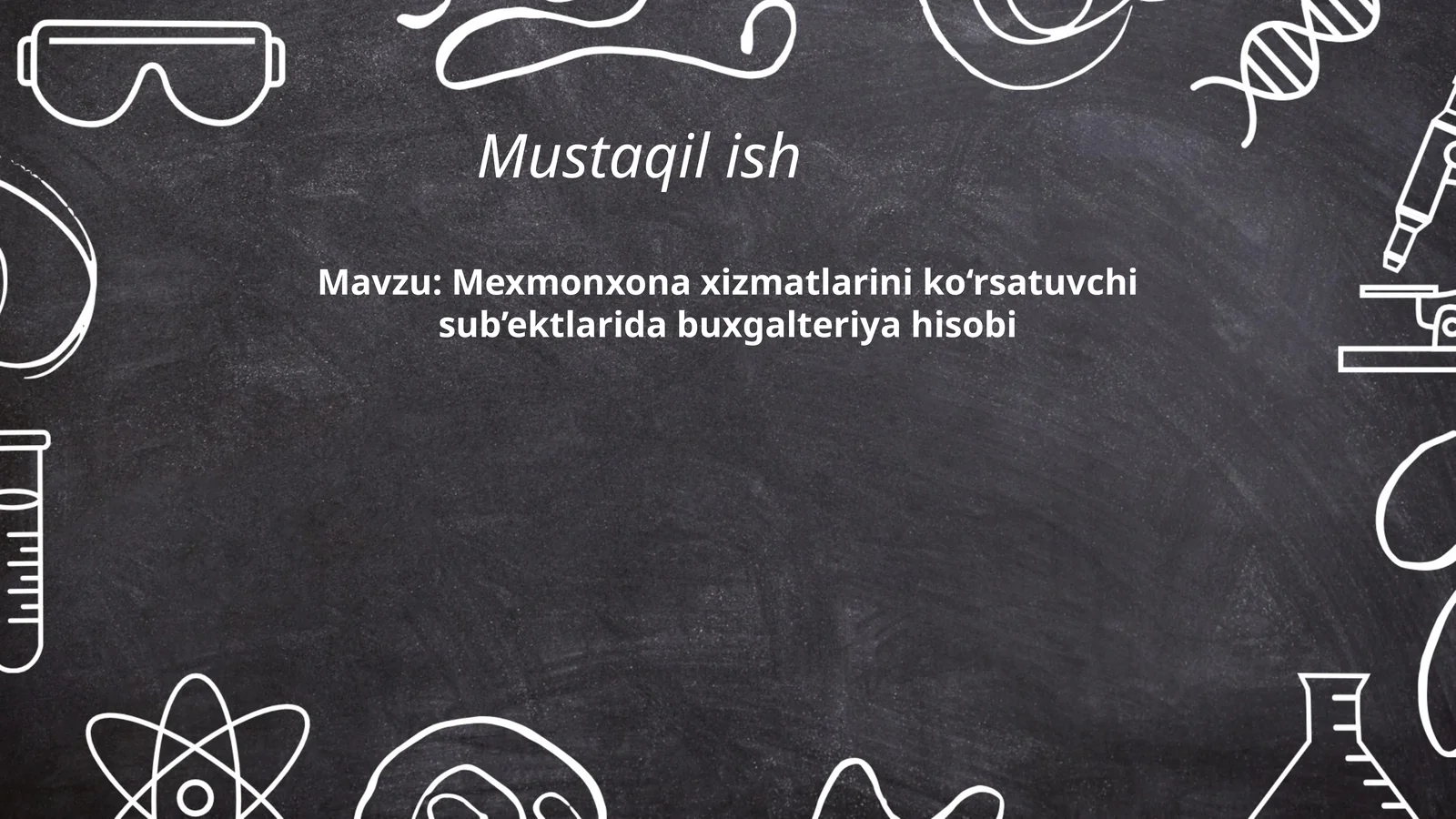 Mexmonxona xizmatlarini ko‘rsatuvchi sub’ektlarida buxgalteriya hisobi