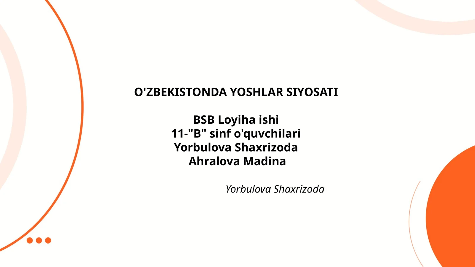 O'ZBEKISTONDA YOSHLAR SIYOSATI