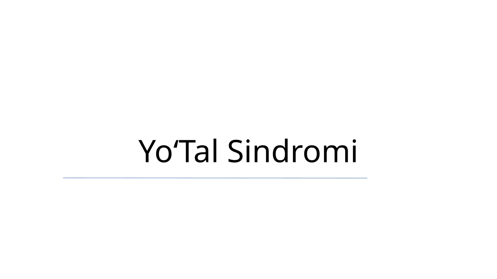YoʻTal Sindromi