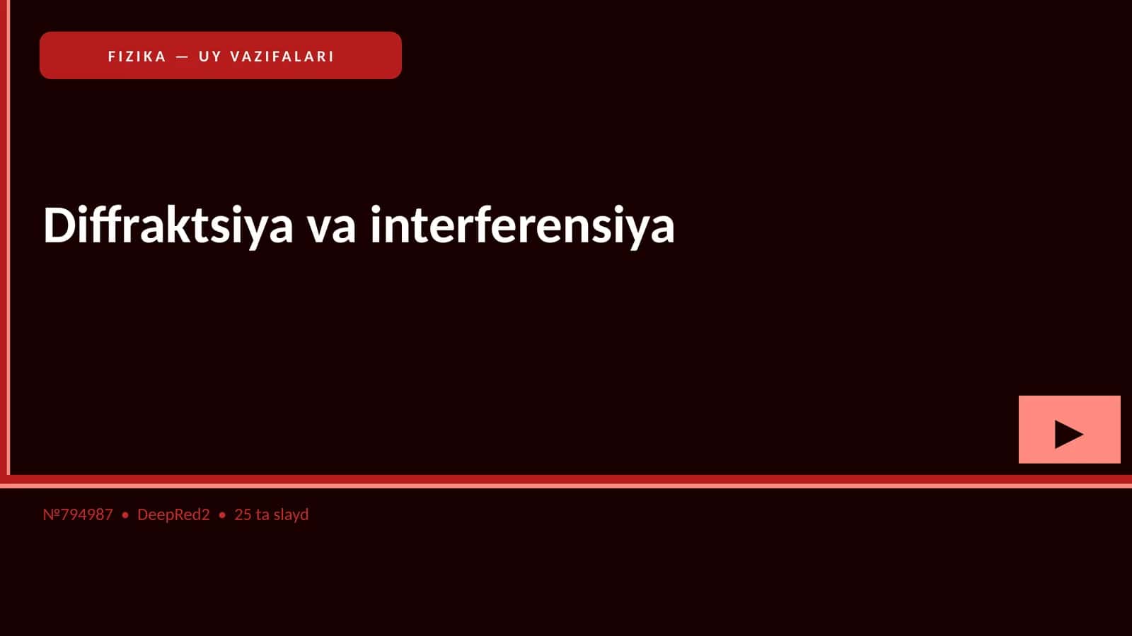 FIZIKA — UY VAZIFALARI