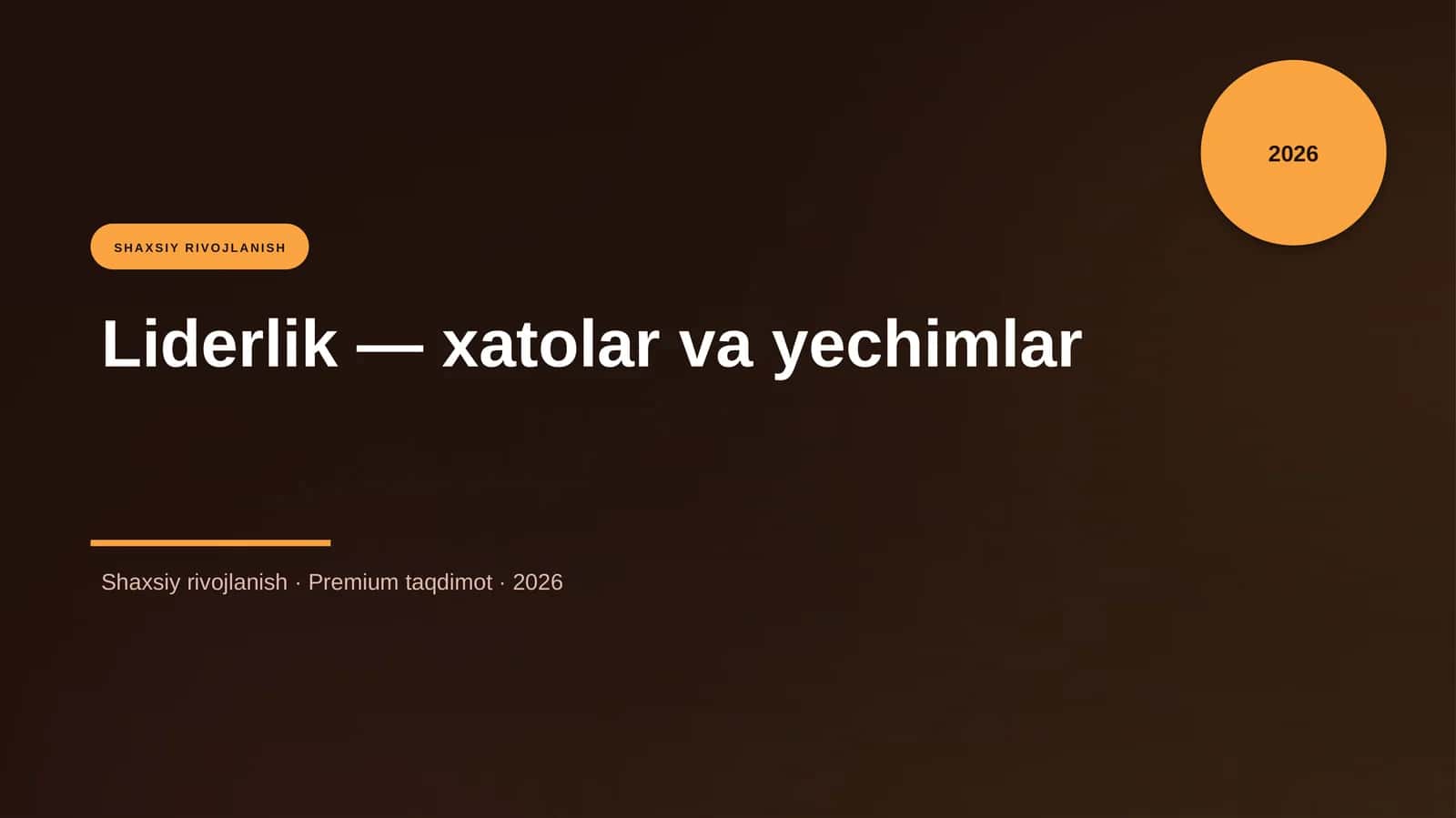 Liderlik — xatolar va yechimlar