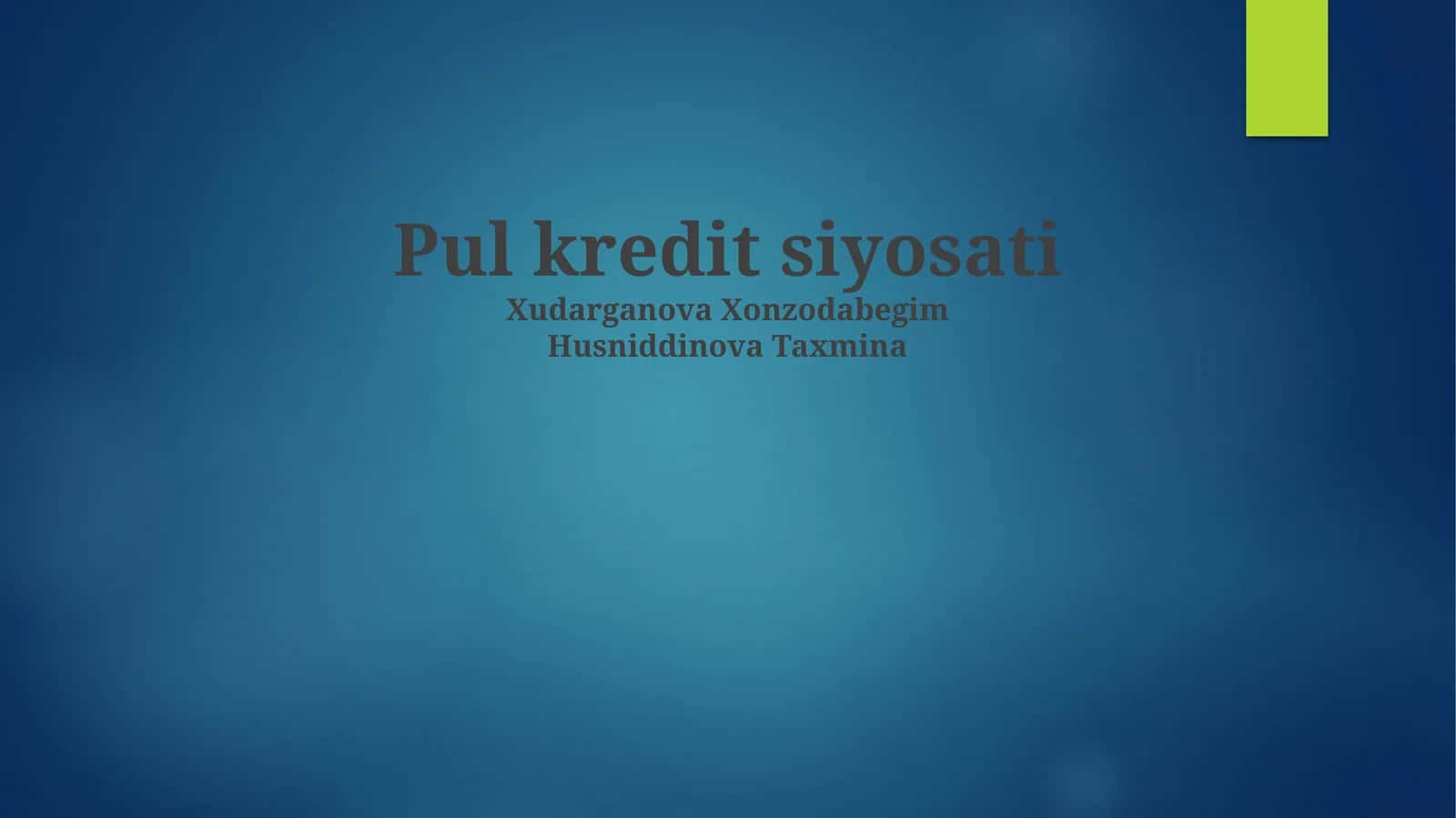 Pul kredit siyosati