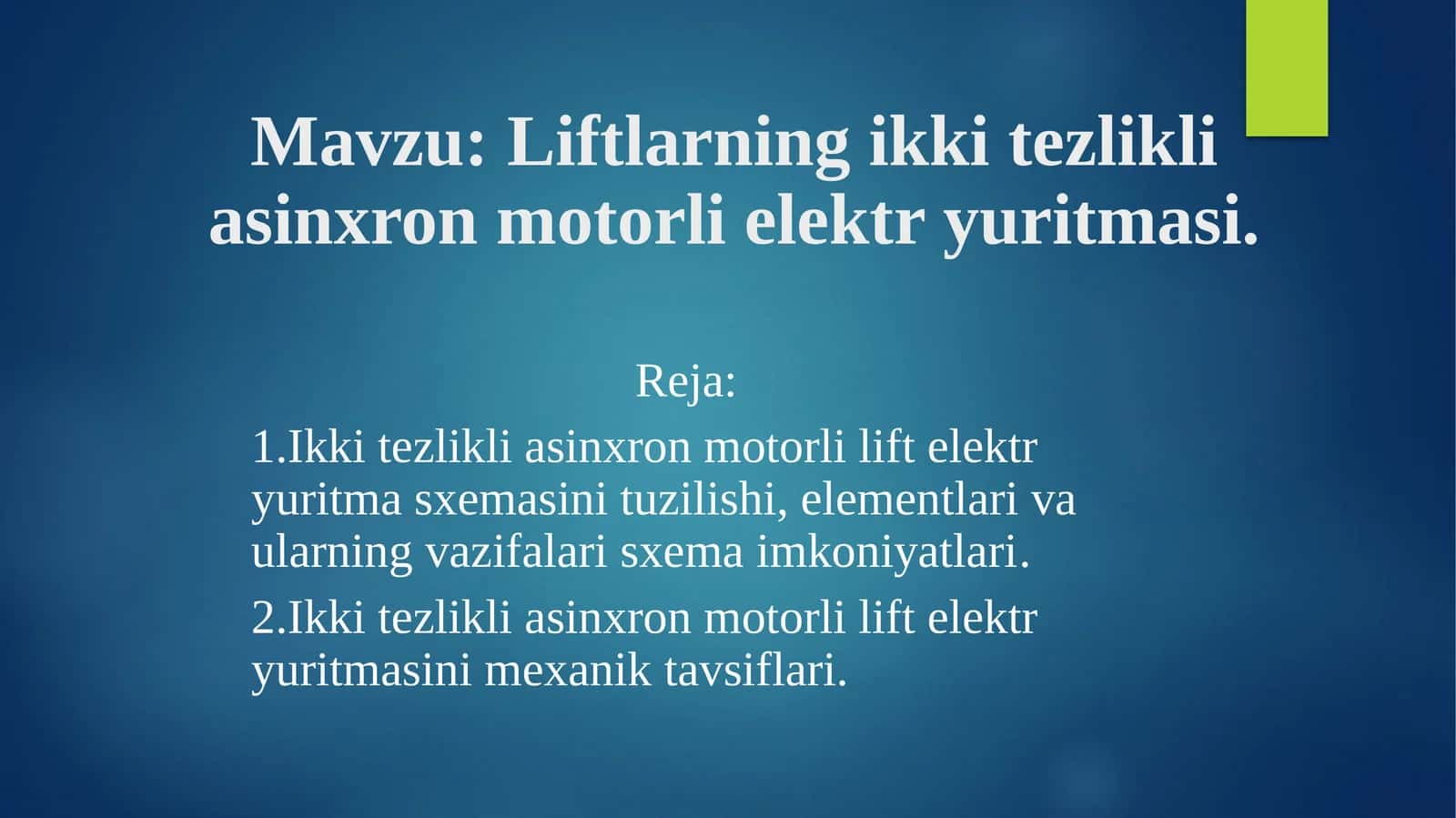 Ikki tezlikli asinxron motorli elektr yuritma