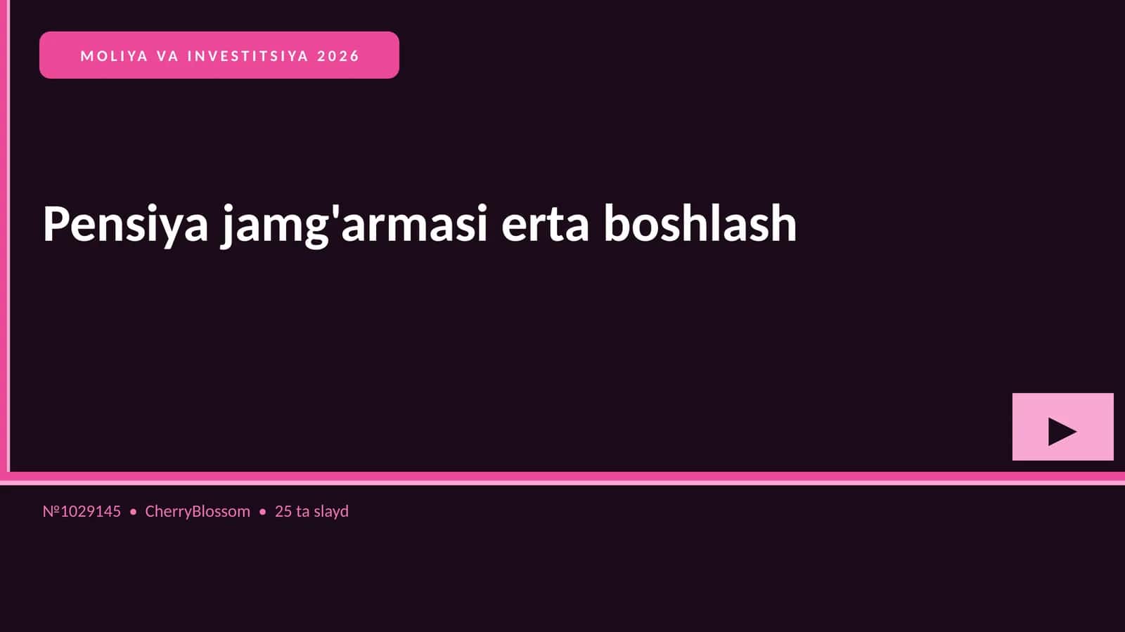 Pensiya jamg'armasi erta boshlash