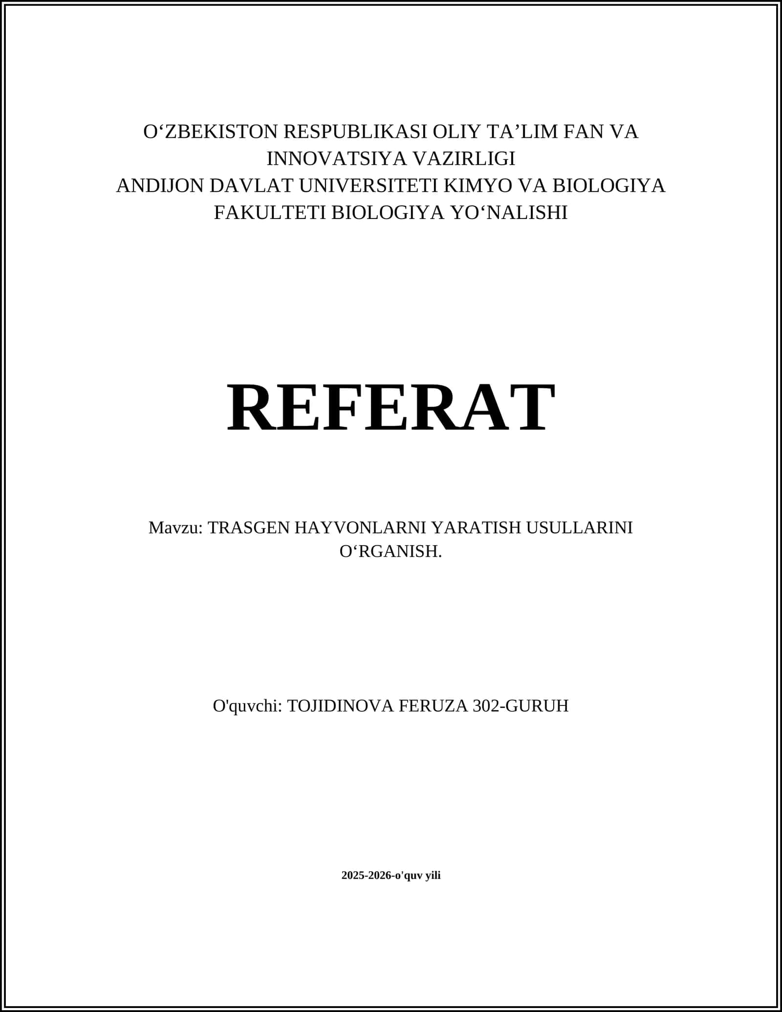 TRASGEN HAYVONLARNI YARATISH USULLARINI OʻRGANISH