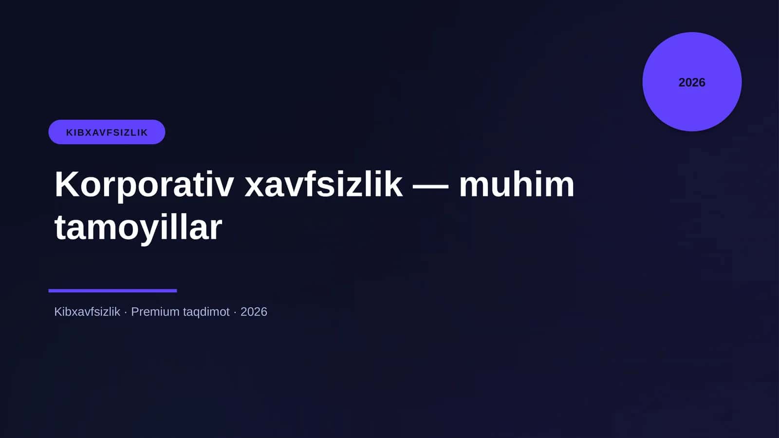 Korporativ xavfsizlik — muhim tamoyillar