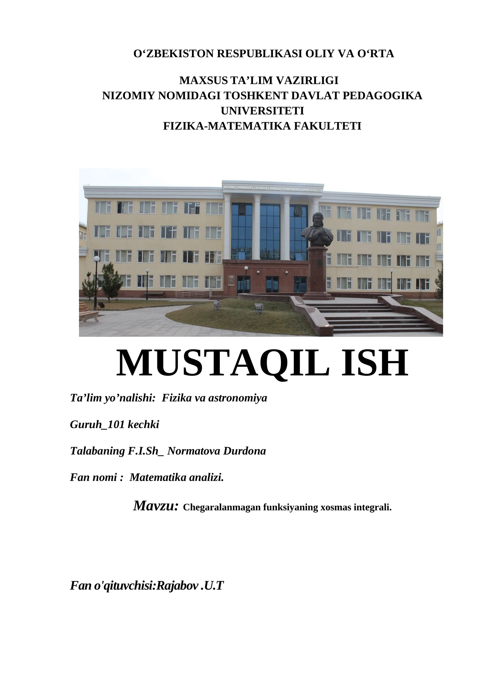 Chegaralanmagan funksiyaning xosmas integrali
