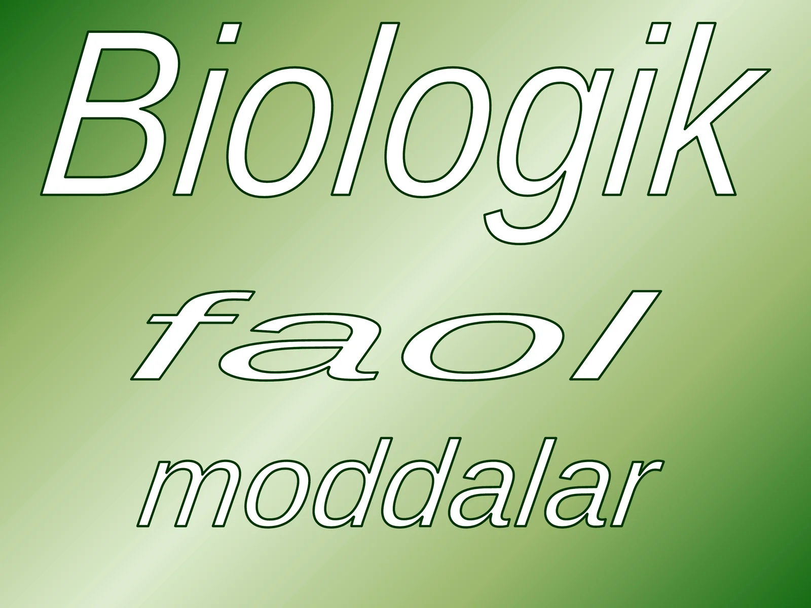 Biologik faol moddalar