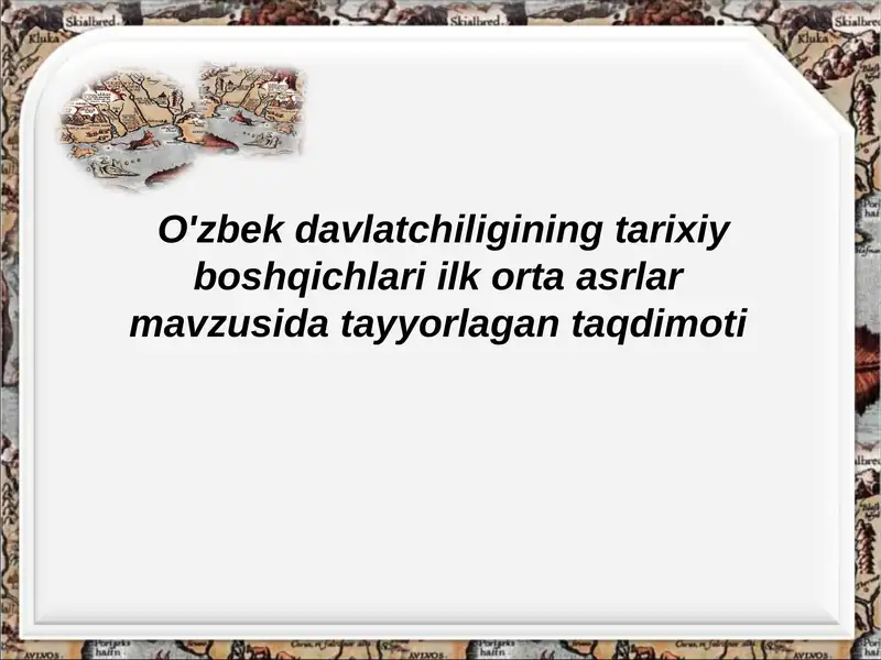 O'zbek davlatchiligining tarixiy boshqichlari