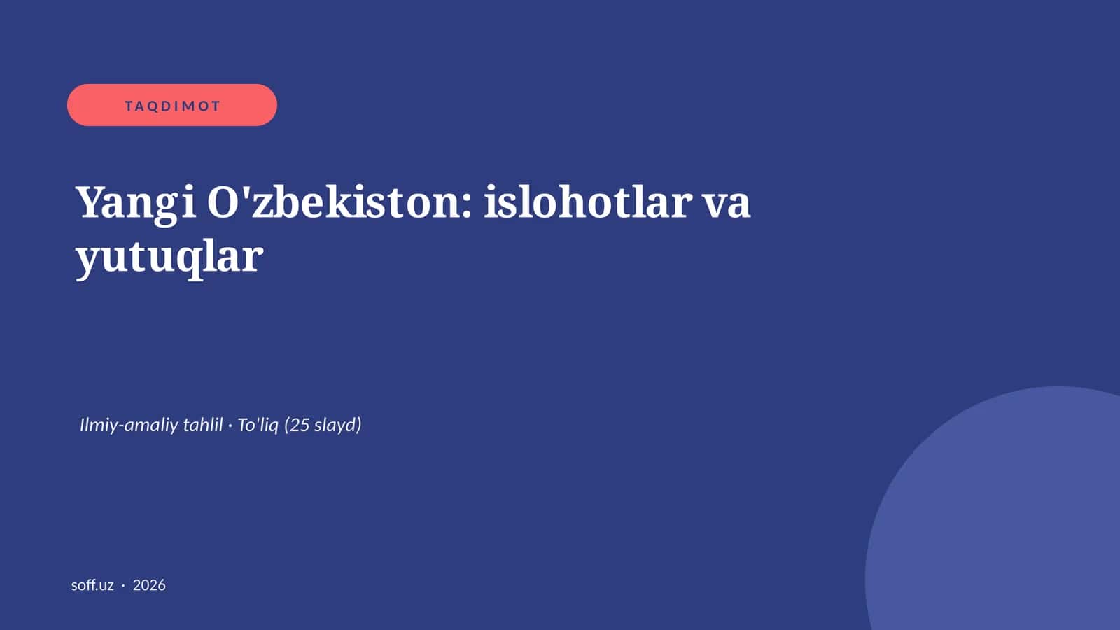 Yangi O'zbekiston: islohotlar va yutuqlar