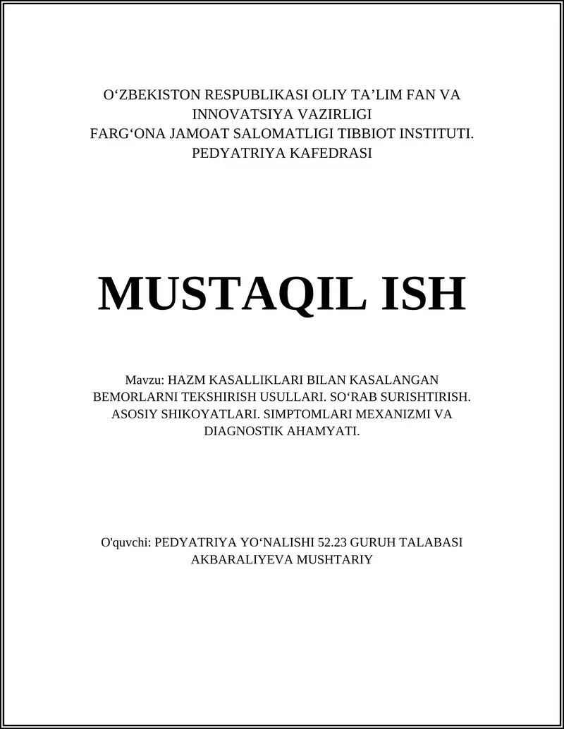 HAZM KASALLIKLARI BILAN KASALANGAN BEMORLARNI TEKSHIRISH USULLARI