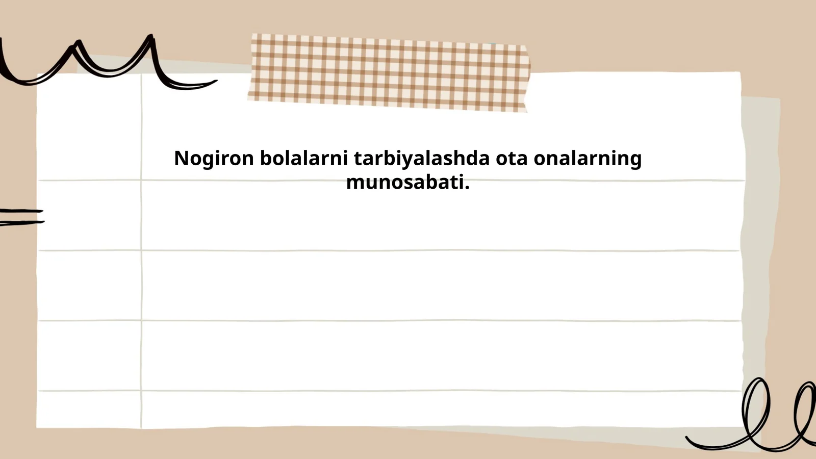 Nogiron bolalarni tarbiyalashda ota-onalarning munosabati