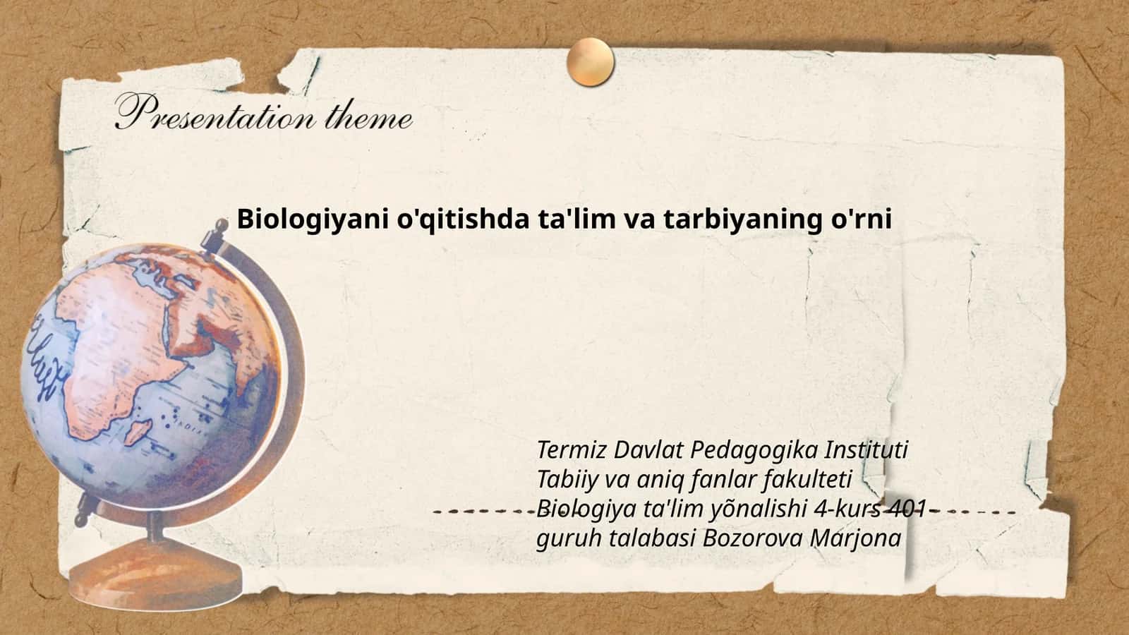 Biologiyani o'qitishda ta'lim va tarbiyaning o'rni