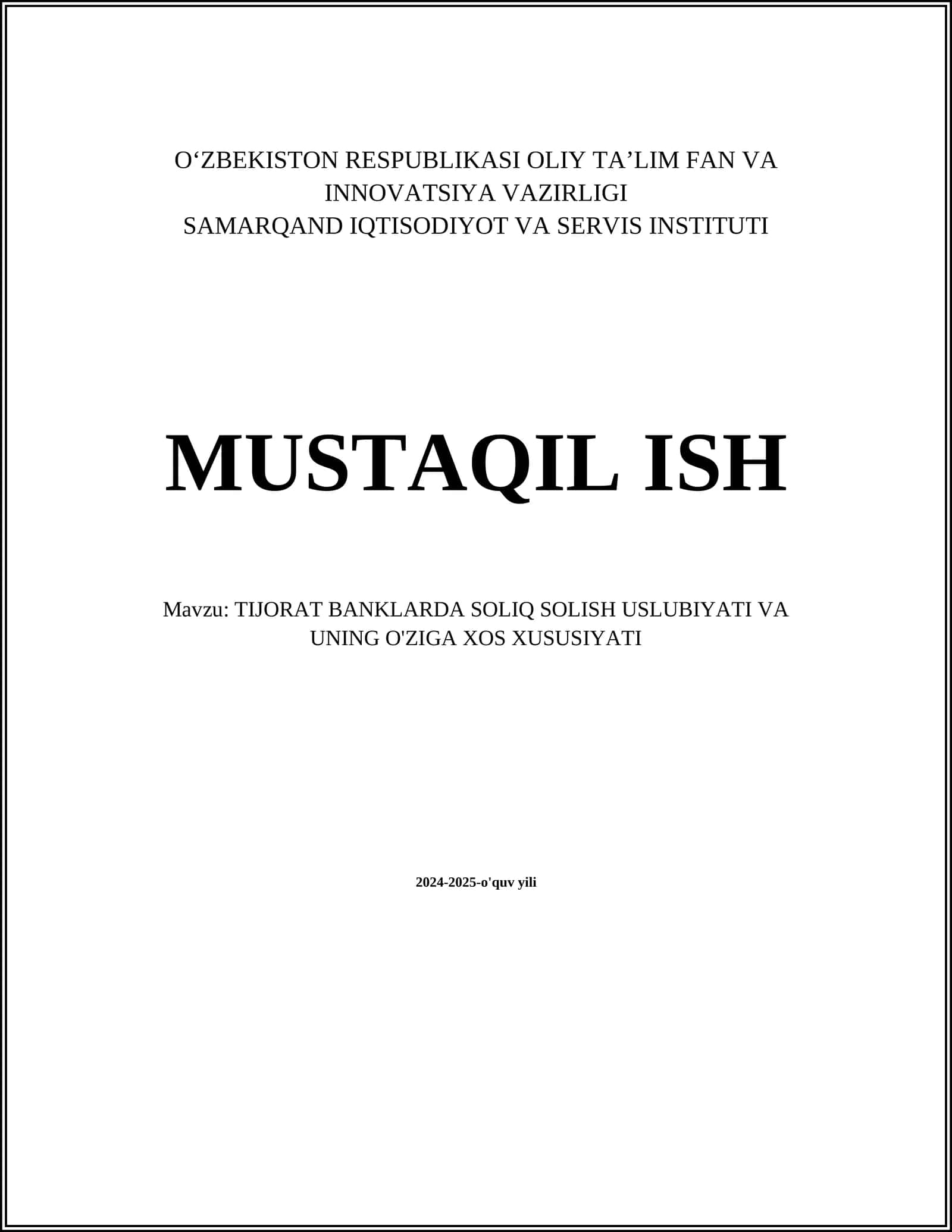 TIJORAT BANKLARDA SOLIQ SOLISH USLUBIYATI VA UNING O'ZIGA XOS XUSUSIYATI