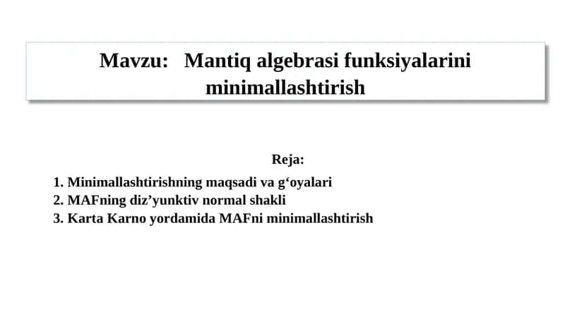 Mantiq algebrasi funksiyalarini minimallashtirish