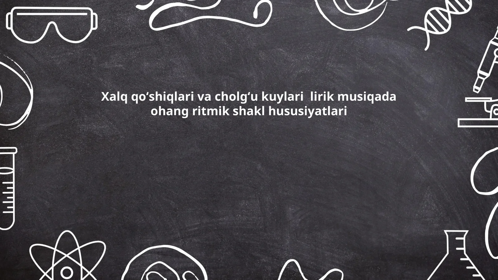 Xalq qoʻshiqlari va cholgʻu kuylari lirik musiqada ohang ritmik shakl hususiyatlari