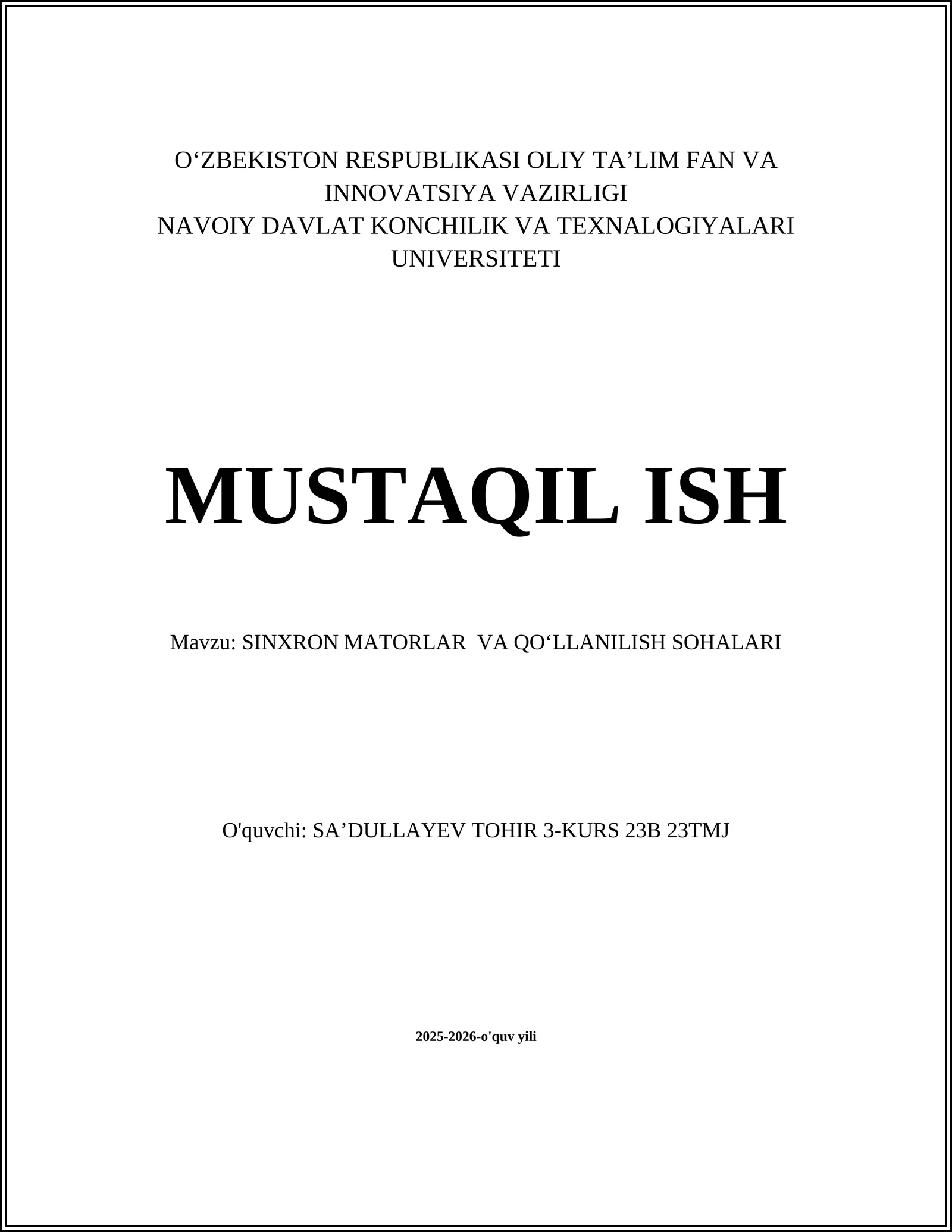 SINXRON MATORLAR VA QOʻLLANILISH SOHALARI