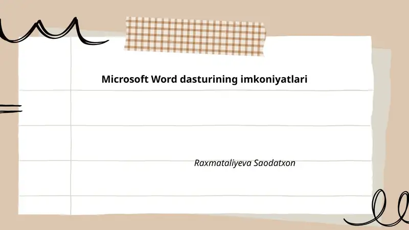 Microsoft Word dasturining imkoniyatlari