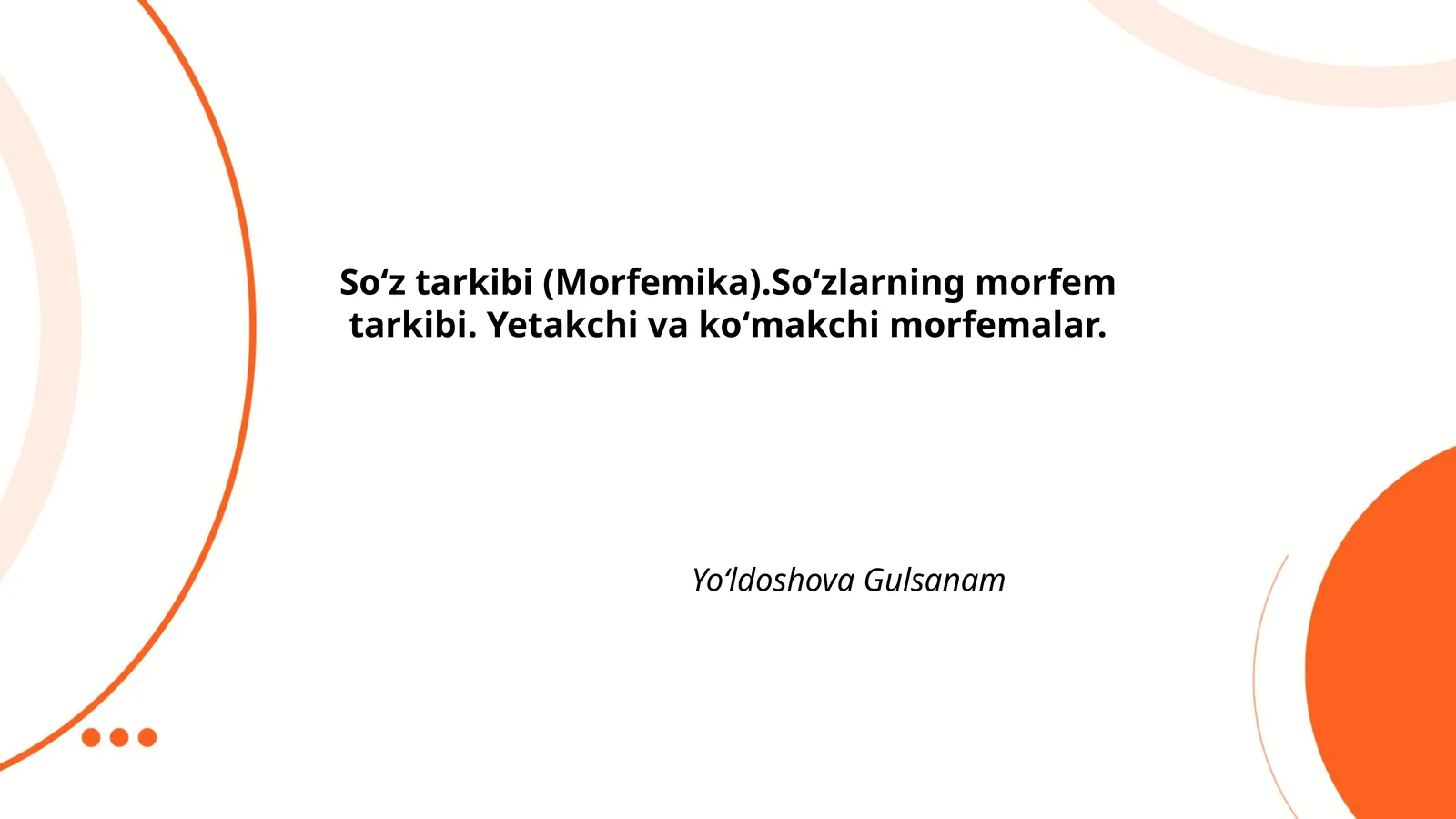 Soʻz tarkibi (Morfemika)
