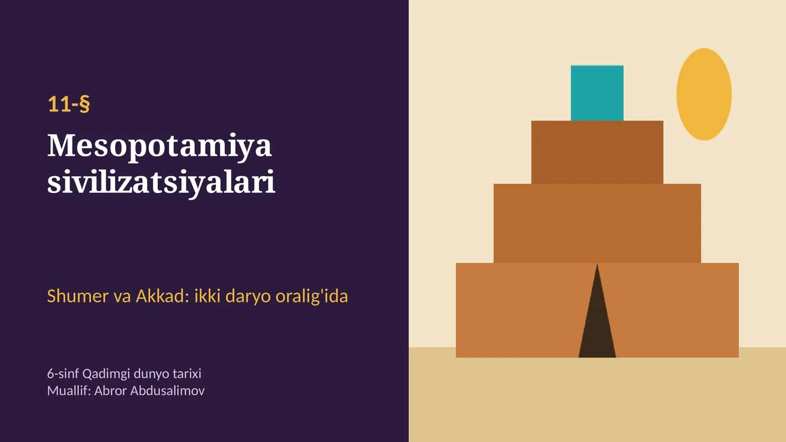 Mesopotamiya sivilizatsiyalari: shumerlar, mixxat, Gilgamish va Sargon I (11-§, 6-sinf, 13 slayd)