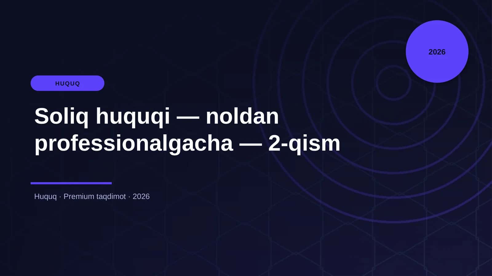 Soliq huquqi — noldan professionalgacha — 2-qism