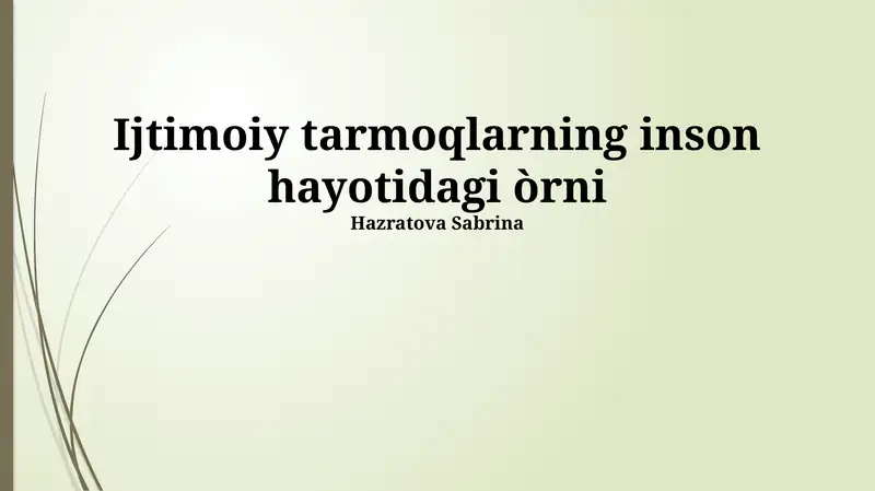 Ijtimoiy Tarmoqlarning Inson Hayotidagi O'rni